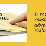 6 more reasons to not advertise in Yellow Pages